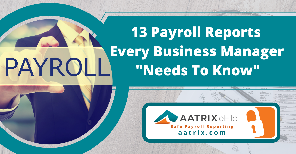 Payroll reports that you need to know about for local, state a federal payroll reports.