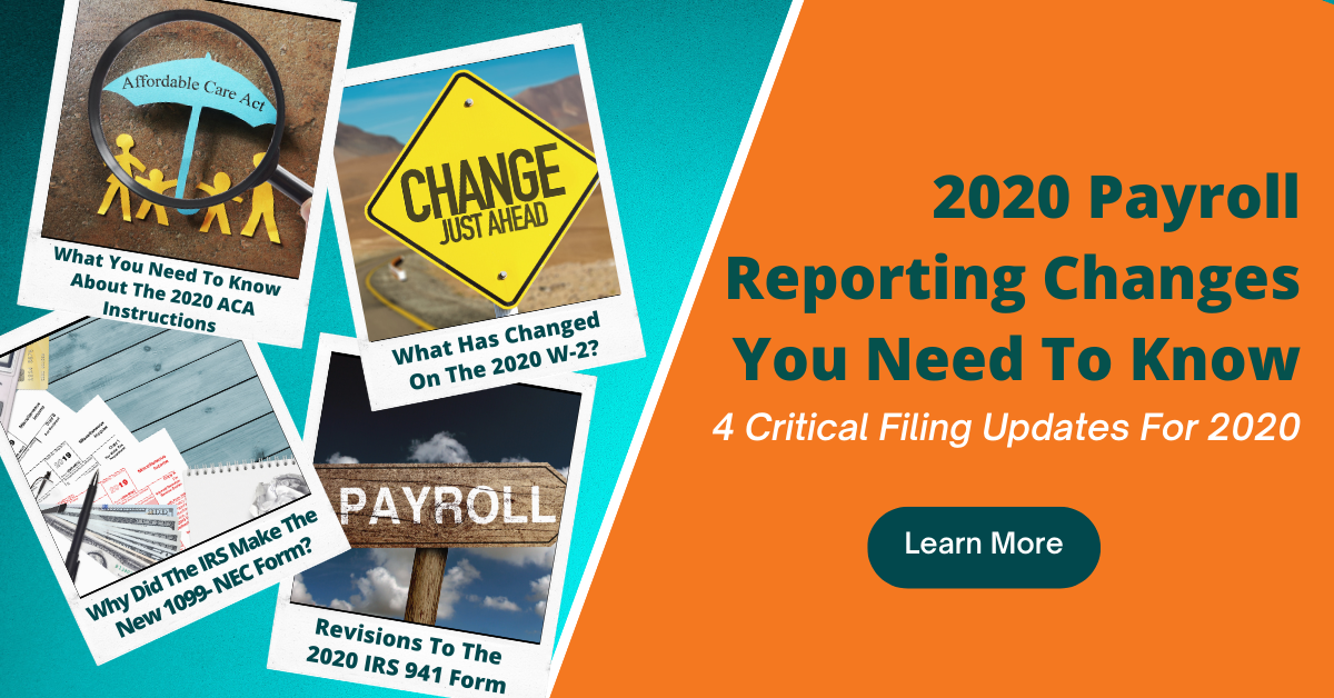 2020 Payroll Reporting Changes You Need To Know
