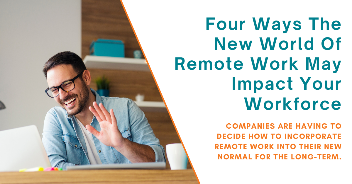 Aatrix Five Ways The New World Of Remote Work May Impact Your Workforce-w.png