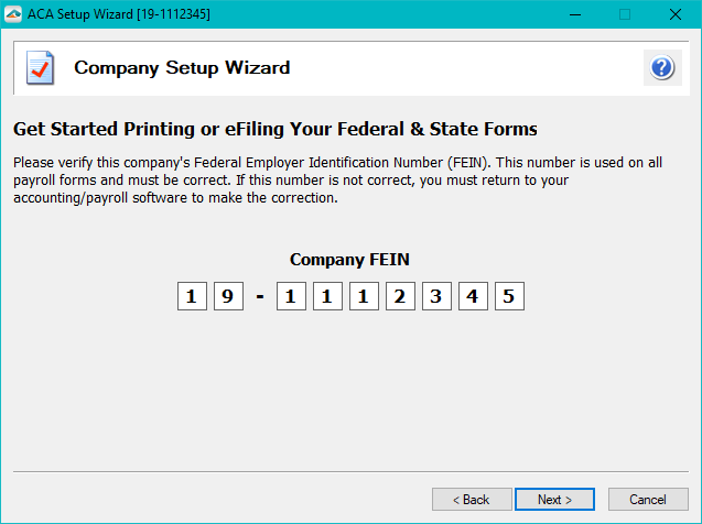 Aatrix ACA Preparer Setup - The Federal Employer Identification Number (FEIN) will be on the second screen to display.  This number is unable to be edited.  If you FEIN is displaying incorrectly, please contact your accounting/payroll software.